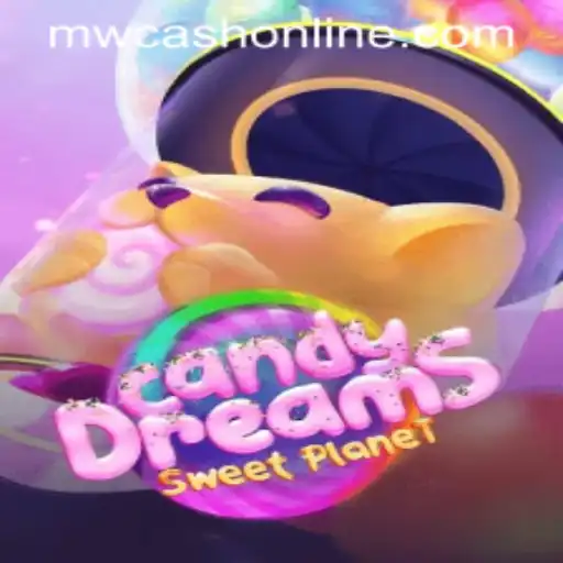 Exploring the World of CandyDreams: A Sweet Adventure with MW CASH