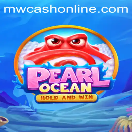 Exploring the Depths of PearlOcean: Dive into the World of MW CASH